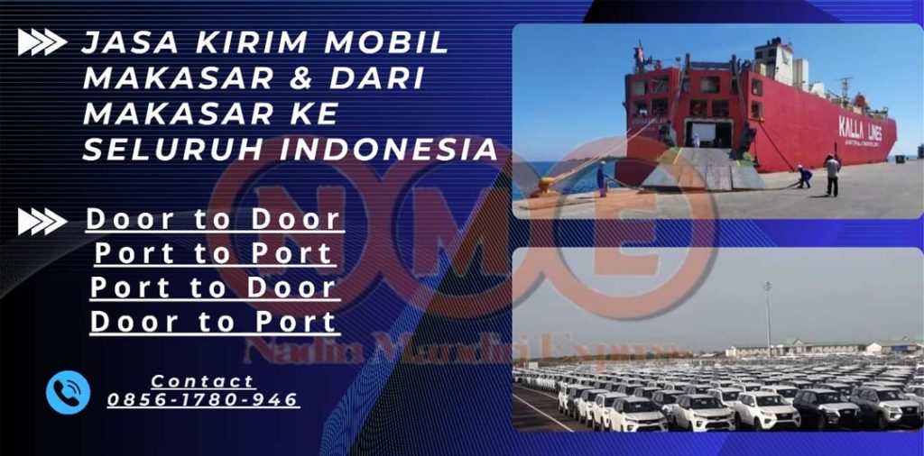 Jasa Kirim Mobil ke Makassar & Dari Makassar ke Seluruh Indonesia