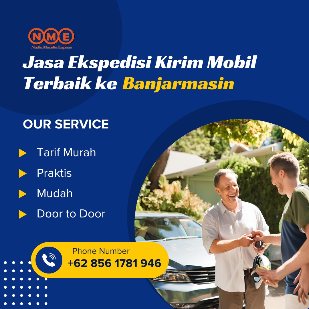 Ekspedisi Pengiriman Mobil Terbaik ke Banjarmasin | 08561780946