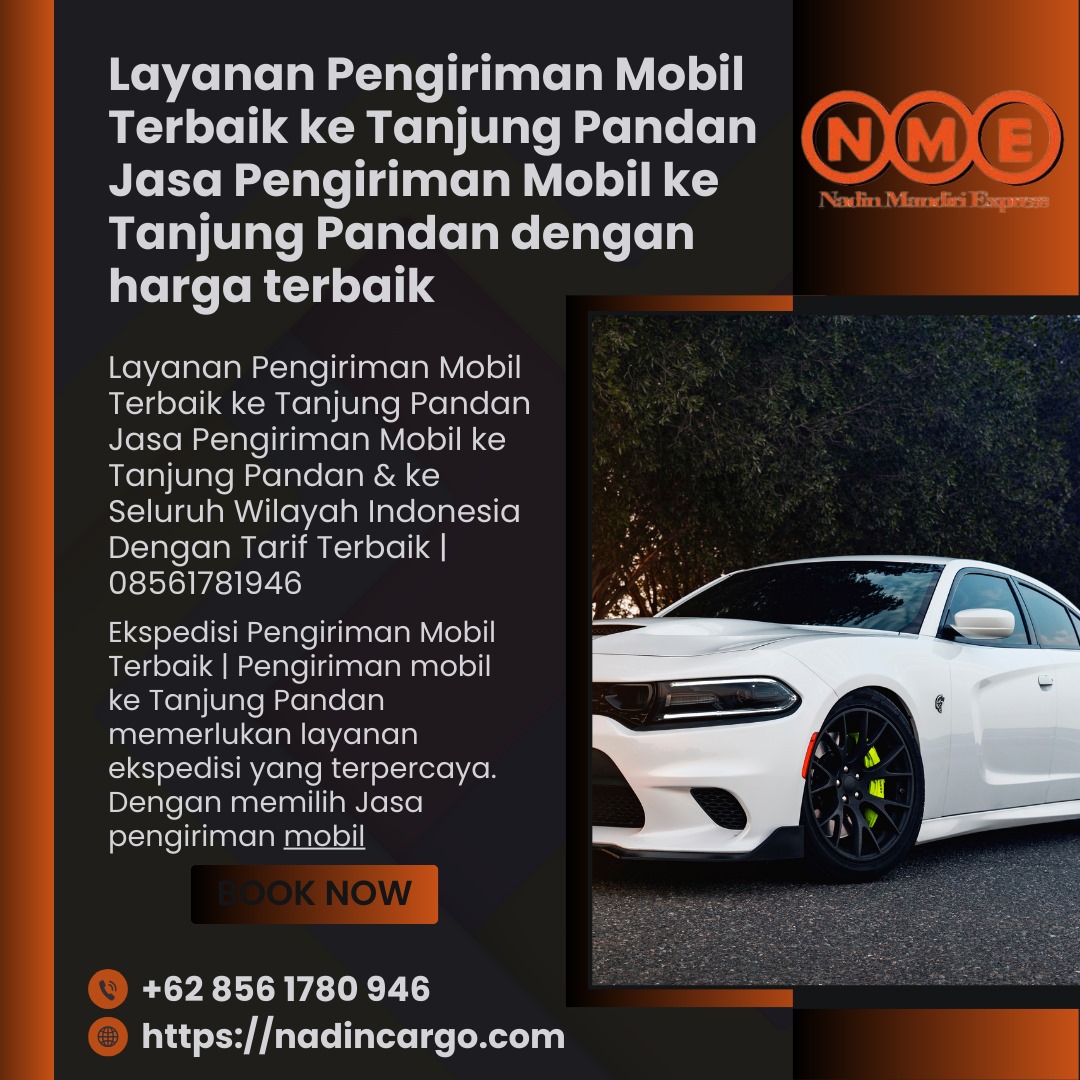 Ekspedisi Pengiriman Mobil Terbaik ke Tanjung Pandan | 08561780946