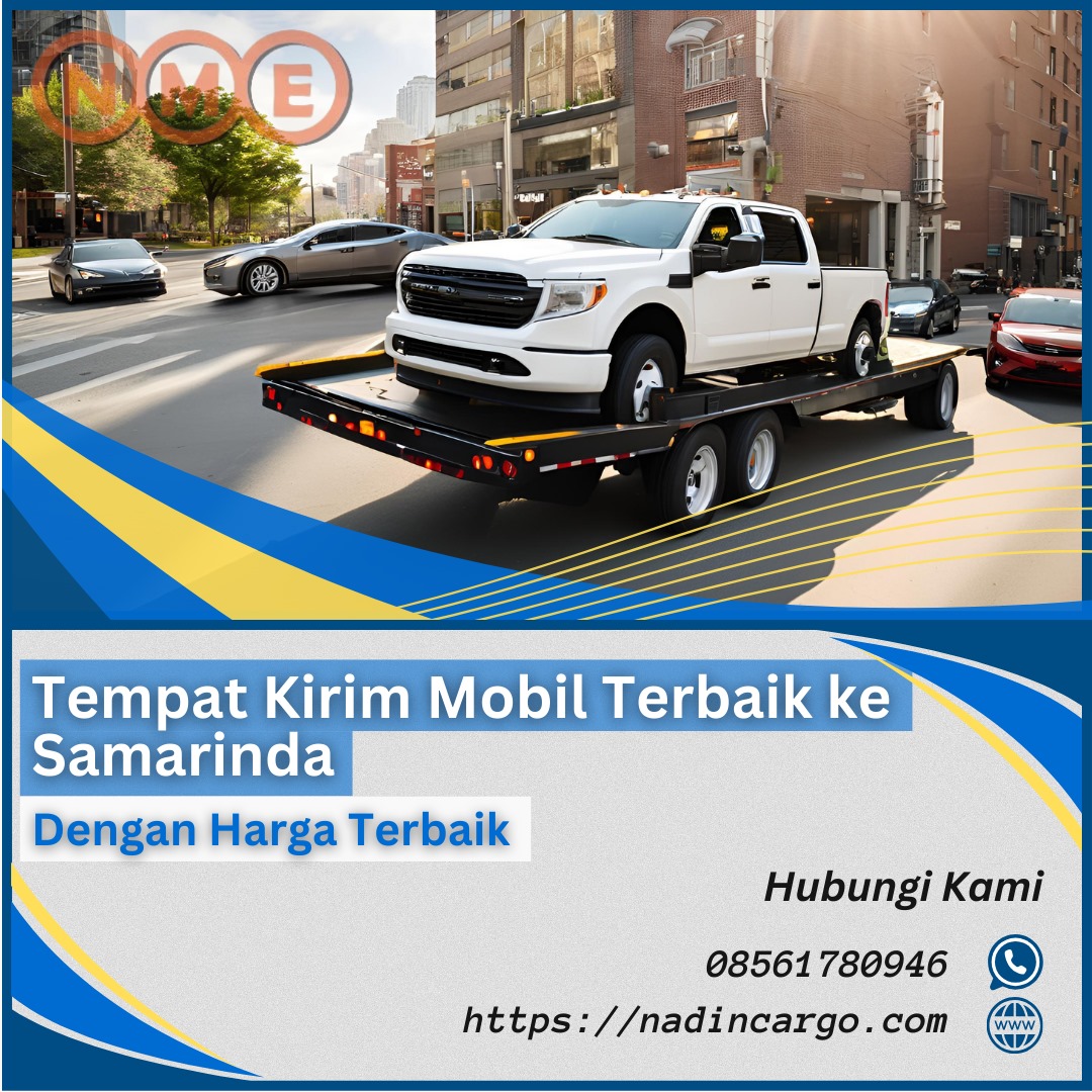 Tempat Pengiriman Mobil Terbaik ke Samarinda | 08561780946