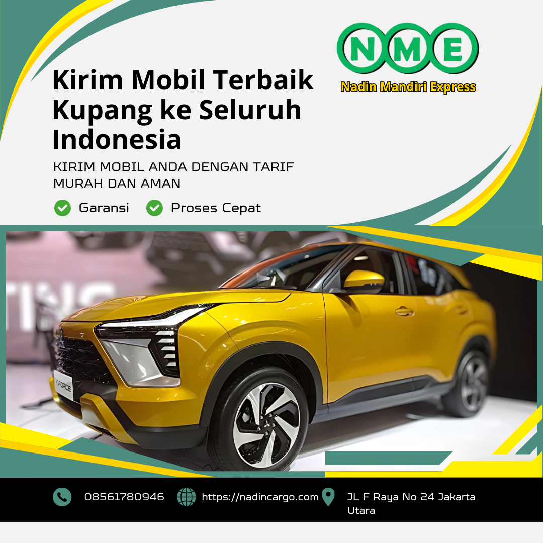 Pengiriman Mobil Terbaik Kupang ke Seluruh Indonesia