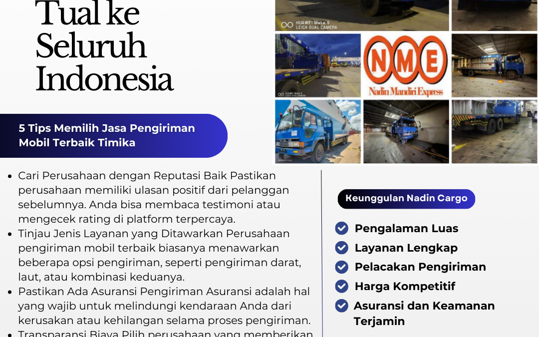 Pengiriman Mobil Terbaik Tual ke Seluruh Indonesia