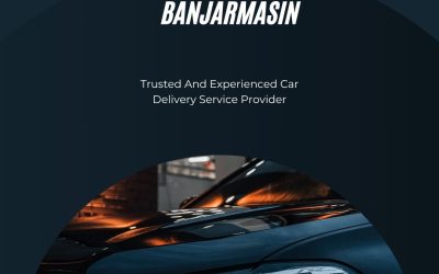 Harga Terbaik Pengiriman Mobil ke Banjarmasin